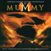 Jerry Goldsmith - The Mummy (Original Motion Picture Soundtrack) (1995) FLAC