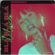 Morenna - Blá Blá Blá Deluxe (2020) Hi-Res