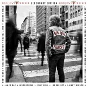 Bon Jovi - Forever (Legendary Edition) (2025) [Hi-Res]