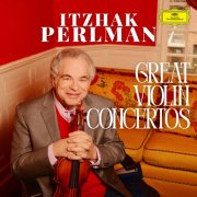 Itzhak Perlman - Itzhak Perlman - Great Violin Concertos (2025)