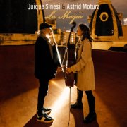 Quique Sinesi & Astrid Motura - La Magia (2025) Hi Res