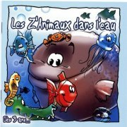 Les Dagobert - Les z'animaux dans l'eau + versions instrumentales karaoké (2006)