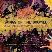 Dan McCarthy - Songs of the Doomed: Some Jaded, Atavistic Freakout (2022) [Hi-Res]