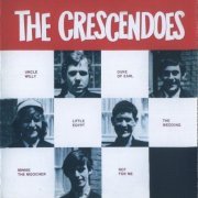 The Crescendoes - The Crescendoes (Reissue) (1965/2001)