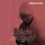 Jarvin Octave - Love's Journey (2023)