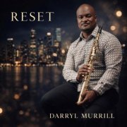Darryl Murrill - Reset (2026)