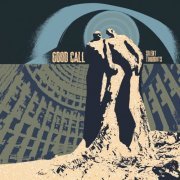 Good Call - Silent Thoughts (2024)