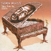 Themba Mkhize - Tales from the South (1999)