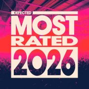 VA - Defected presents Most Rated 2026 (2026)