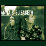 Anna & Elizabeth - Anna & Elizabeth (2015)