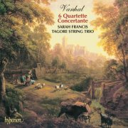 Sarah Francis, Tagore String Trio - Vanhal: 6 Oboe Quartets "Quartette Concertante" (2000)