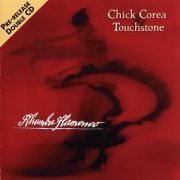 Chick Corea & Touchstone - Rhumba Flamenco (2005) CD Rip