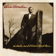 Vern Gosdin - Nickels and Dimes and Love (1993)