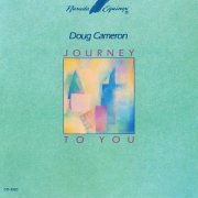 Doug Cameron - Journey To You (1991)