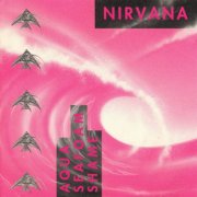 Nirvana - Aqua Seafoam Shame (1994)
