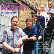 Tim Richards - Tim Richards Hextet Telegraph Hill (2018) [Hi-Res]