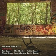 Machine Mass Sextet - Intrusion (2021)