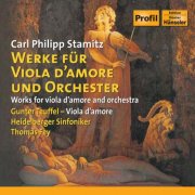 Gunter Teuffel, Heidelberger Sinfoniker and Thomas Fey - Stamitz: Concertos & Sonata for Viola d'amore (2004)