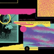 Pulselovers - Northern Minimalism 4 (2025)