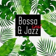 VA - Bossa & Soul Jazz (2020) Hi-Res