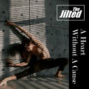 The Jilted - A Heart Without A Cause (2025) [Hi-Res]