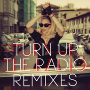 Madonna - Turn Up The Radio (Remixes) (2026)