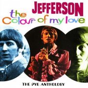 Jefferson - The Colour Of My Love: The Pye Anthology (2001)