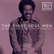 Various - The First Soul Men - Six Seminal Albums from the Men Who Made Soul (2014)