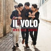 Il Volo - Más Que Amor (2013)