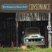 Wes Wingate & Hilary Scott – Consonance (2009)