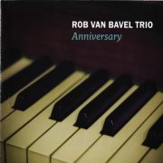 Rob van Bavel - Anniversary (2024)