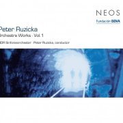 NDR Sinfonieorchestre, Peter Ruzicka - Peter Ruzicka: Orchestra Works, Vol. 1 (2011)