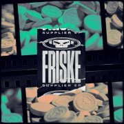 Friske - Supplier EP (2023) FLAC