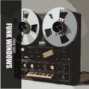 Funk Windows - Funk Tape (2025)