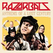 Razorbats - Anthems Of A Lost Century (2025) [Hi-Res]