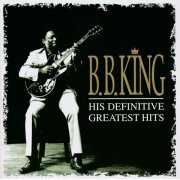 B.B. King - Definitive Greatest Hits (1999)