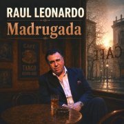 Raul Leonardo - Madrugada (2026)
