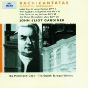 English Baroque Soloists, John Eliot Gardiner - J.S. Bach: Ascension Cantatas BWV 11, 37, 43 & 128 (2000)