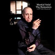 Martial Solal - The Remasters (Remastered 2021) (2021)