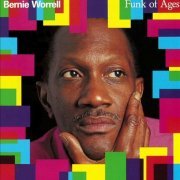 Bernie Worrell  - Funk Of Ages (1990)