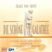 Cappella Coloniensis, Bruno Weil - Suppe: Die schöne Galathée (2007)