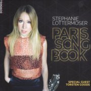 Stephanie Lottermoser - Paris Songbook (2015)