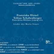 Franziska Hirzel & Tobias Schabenberger - Lieder der Maria Stuart (2016)