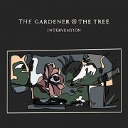 The Gardener & The Tree - Intervention (2021) Hi Res