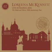 Loreena McKennitt - Live In Madrid 2024: The Mask And Mirror 30th Anniversary Tour (2025)