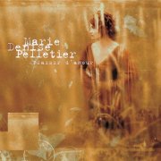 Marie Denise Pelletier - Plaisir d'amour (2000)