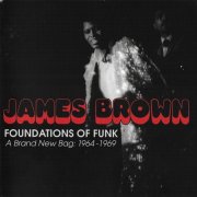 James Brown – Foundations Of Funk (A Brand New Bag: 1964-1969) (1996)