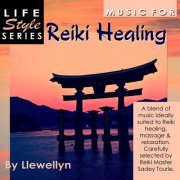 Llewellyn - Music for Reiki Healing (2007)