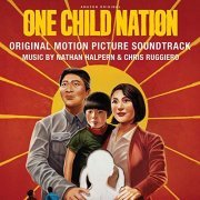 Nathan Halpern - One Child Nation (Original Motion Picture Soundtrack) (2019) [Hi-Res]