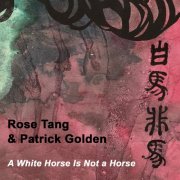 Rose Tang - A White Horse Is Not a Horse (2024)